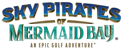 Sky Pirates of Mermaid Bay: An Epic Golf Adventure